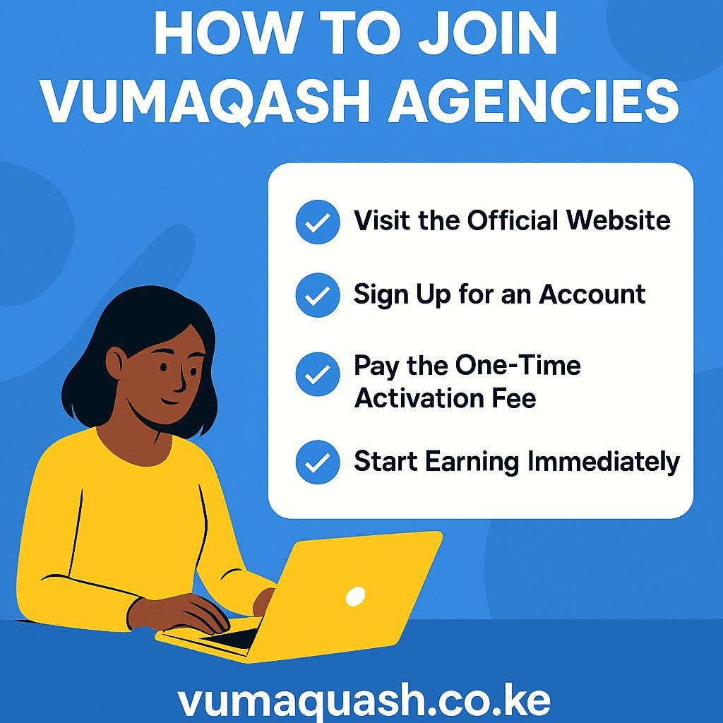 How to Join Vumaqash Agencies and Is It Legit? A Complete Guide